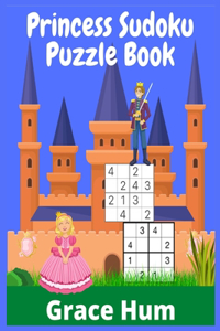 Princess Sudoku Puzzle Book: +200 Grids Easy-Medium-Difficult (PRINCESS EDITION)