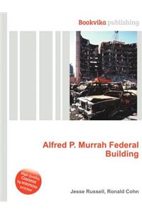 Alfred P. Murrah Federal Building