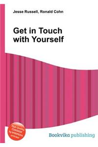 Get in Touch with Yourself