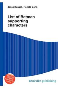 List of Batman Supporting Characters