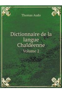 Dictionnaire de la Langue Chaldèenne Volume 2