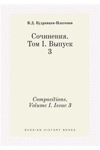 Compositions. Volume I. Issue 3