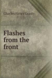 Flashes from the front