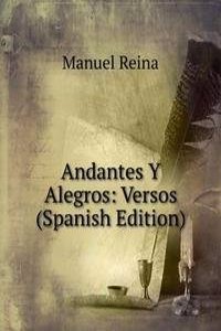 Andantes Y Alegros: Versos (Spanish Edition)