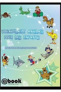 Vocabulaire anglais pour les enfants