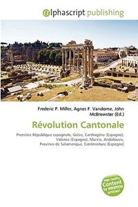Rvolution Cantonale