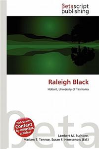 Raleigh Black