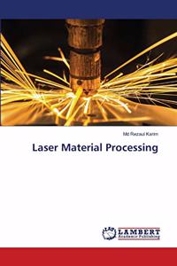 Laser Material Processing