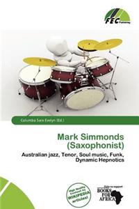 Mark Simmonds (Saxophonist)