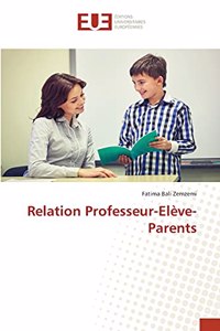 Relation Professeur-Elève-Parents