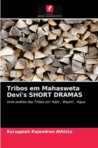 Tribos em Mahasweta Devi's SHORT DRAMAS