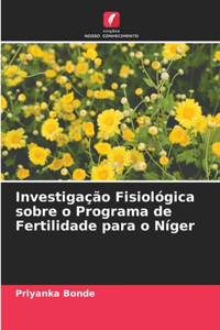 Investigação Fisiológica sobre o Programa de Fertilidade para o Níger