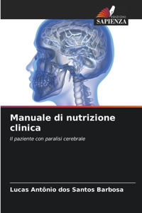 Manuale di nutrizione clinica