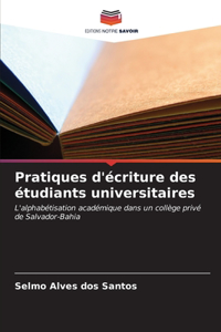 Pratiques d'écriture des étudiants universitaires