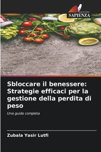 Sbloccare il benessere