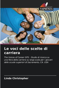 Le voci delle scelte di carriera