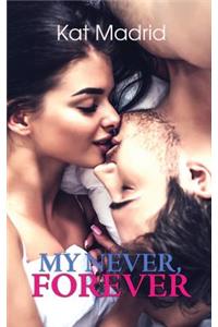 My Never, Forever