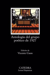 Antologia Del Grupo Poetico De 1927