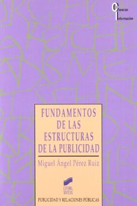 Fundamentos de Las Estructuras de La Publicidad