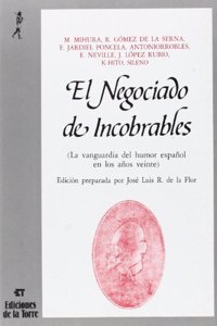 El Negociado de Incobrables: La Vanguardia del Humor Espanol En Los Anos Veinte