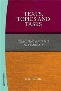 Texts, Topics & Tasks
