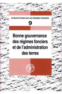 Bonne gouvernance des regimes fonciers et de l'administration des terres