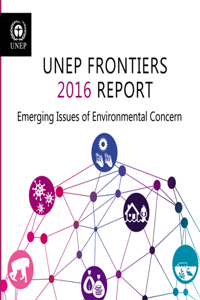 UNEP frontiers 2016 report