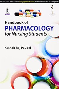 Handbook Of Pharmacology For Nursing Students