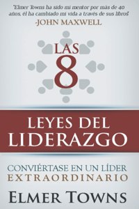 8 Leyes del Liderazgo