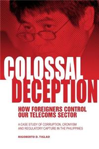 Colossal Deception
