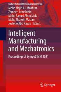 Intelligent Manufacturing and Mechatronics