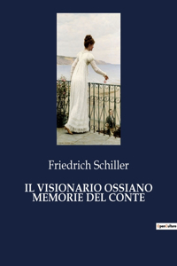 Visionario Ossiano Memorie del Conte