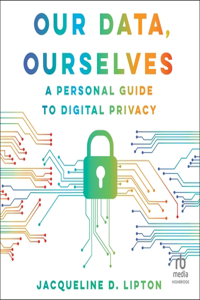 Our Data, Ourselves