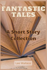 Fantastic Tales