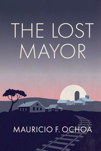 The Lost Mayor