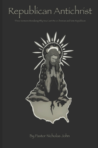 Republican Anti-Christ
