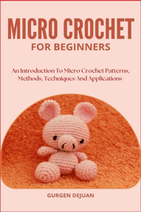 Micro Crochet for Beginners