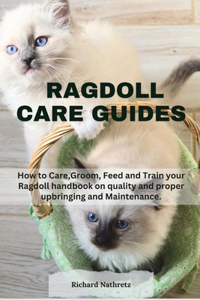Ragdoll Care guides