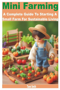 Mini Farming