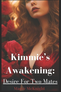 Kimmie's Awakening