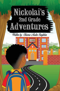Nickolai's 2nd Grade Adventures