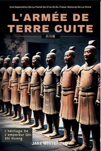 L'armée De Terre Cuite