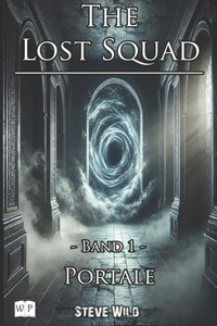 The Lost Squad