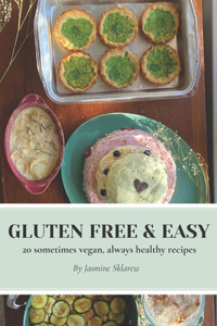 Gluten Free & Easy