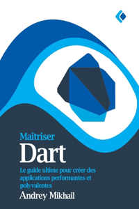Maîtriser Dart