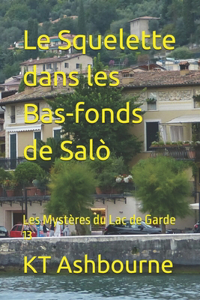 Squelette dans les Bas-fonds de Salò