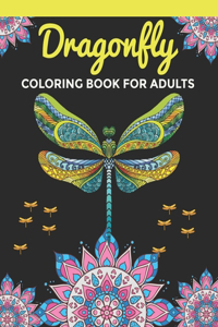 Dragonfly Coloring Book For Adults