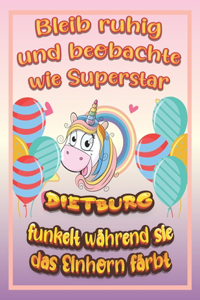 Bleib ruhig und beobachte wie Superstar Dietburg funkelt während sie das Einhorn färbt