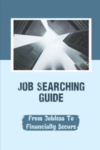 Job Searching Guide