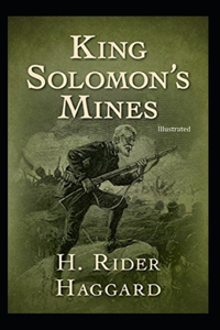 King Solomon's Mines (illustrated)